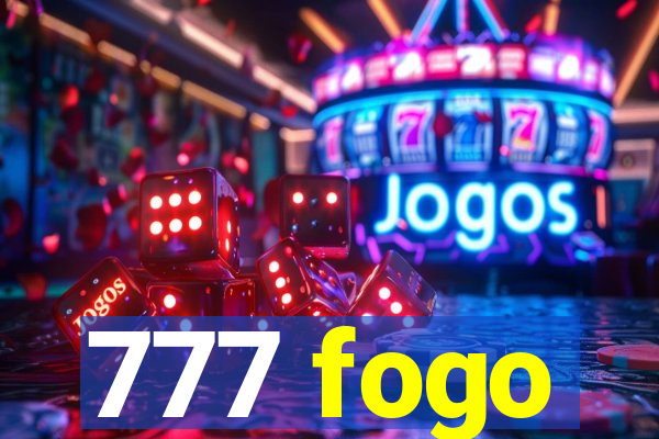 777 fogo